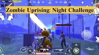 𝐙𝐨𝐦𝐛𝐢𝐞 𝐔𝐩𝐫𝐢𝐬𝐢𝐧𝐠: 𝐍𝐢𝐠𝐡𝐭 𝐂𝐡𝐚𝐥𝐥𝐞𝐧𝐠𝐞 #PUBGMOBILE #MetroRoyale #ZombieUprisingNightChallenge