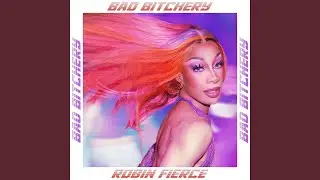 Bad Bitchery