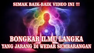 ILMU LANGKA YANG JARANG DI WEDARKAN  SEMBARANGAN