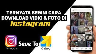 Cara cepat download vidio & foto ig