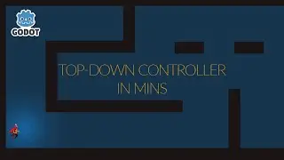 How To Make A 2D Top-Down Player Controller in Godot