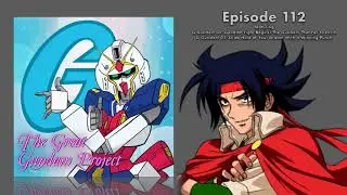 The Great Gundam Project 112: Mobile Fighter G Gundam 1 & 2