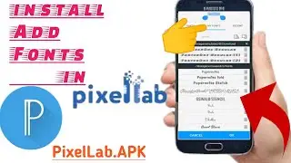 How To Add instal Fonts In Pixellab And Add Fonts Very Beautiful In Pixellab For Logos 👍👍 with link