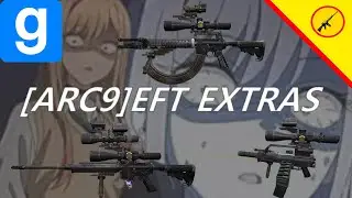 Garry's Mod: ARC9 EFT EXTRAS GAMEPLAY..