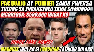 GOOD NEWS: PACQUIAO-POIRIER SANIB PWERSA | MCGREGOR MAGBIGAY NG $500,000
