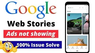 why web story ads not showing | Web story ads error resolved | Web story ads error fixed
