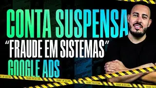 REATIVANDO conta do Google Ads - Fraude em Sistema -  Download do Guia