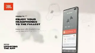 JBL | Tour Pro 2 How to Update the JBL Headphones App