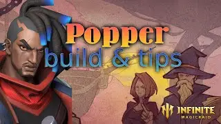 Hero Builds - Popper | Infinite Magicraid