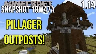 Minecraft 1.14 Snapshot 18w47a - Pillager Outposts, Raids & MORE!