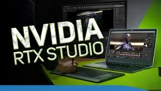 Get creative with NVIDIA RTX Studio!