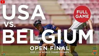 United States vs. Belgium (Open Final) | 2025 U-24 World Championships