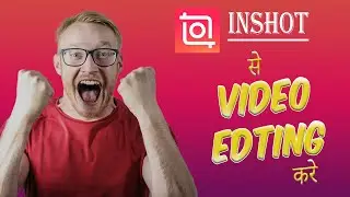 Inshot Video Editing | How To Edit Video Like Viral Reels | SKOOLSY
