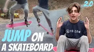 How to jump on a skateboard 2.0