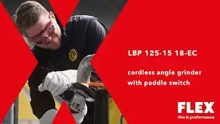 Real proformance with the cordless angle grinder with paddle switch LBP 125-15 18-EC