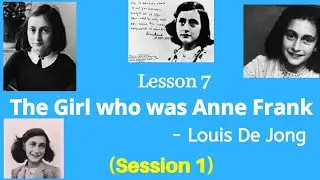 The Girl who was Anne Frank (session 1) | Karnataka SSLC English classes | Jijo Viji Thomas