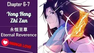 Yong Heng Zhi Zun chapter 6-7 English - Manga Love