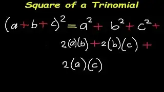 Square of a Trinomial Examples with Solutions
