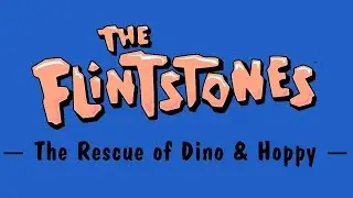 Title Theme & Ending (Sporty Mix) - The Flintstones: The Rescue of Dino and Hoppy