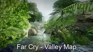 Far Cry - Custom Map - Valley