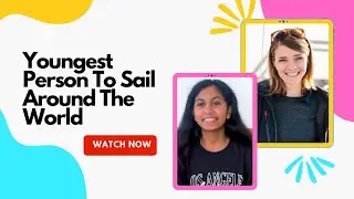 Jessica Watson l  Youngest Person to Sail Around the World