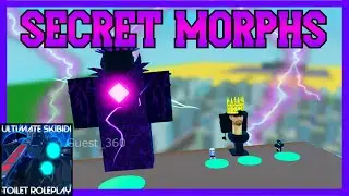 (GAME DELETED) Free Secret Morphs in Ultimate Skibid Toilet RP - USTRP ROBLOX