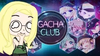 Gacha Club?