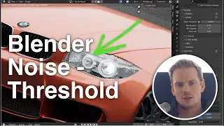 Blender Optimization - Understanding Noise Threshold 