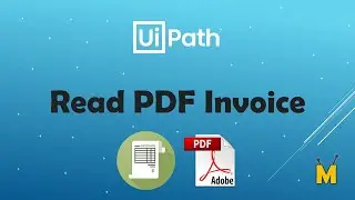 UiPath | Read Invoice | Read PDF | How to read invoice | How to get data from invoice | Extract data