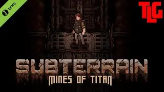 Subterrain Mines of Titan Demo v0.55d. 122 minutes gameplay. TimeLapse Game