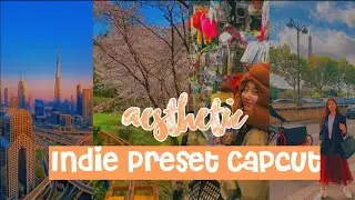 INDIE CAPCUT PRESET | COLOUR GRADING VIDEO | AESTHETIC VIDEO TUTORIAL
