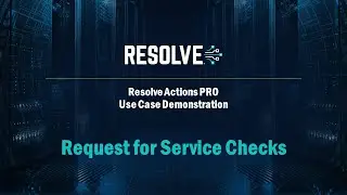 Resolve Actions PRO - Network Ready for Service Checks
