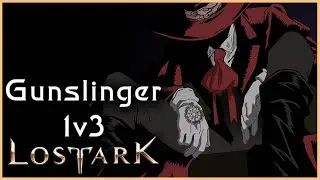 Lost Ark - Gunslinger pvp 1v3 #27