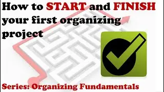 Know What to Organize  First