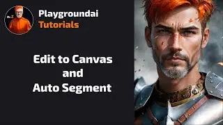 Edit to Canvas and Auto Segment Objects Features