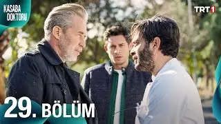 Kasaba Doktoru 29. Bölüm