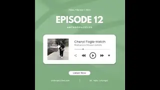 Multisensory Museum Exhibits w/ Cheryl Fogle-Hatch