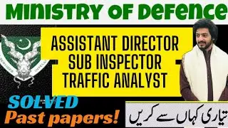 Ministry of Defence (MOD) Assistant Director and Sub Inspector Syllabus 2024 | MOD Paper Pattern