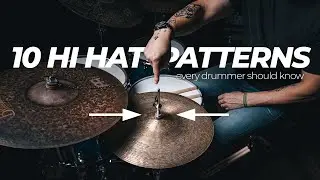10 Hi-Hat Patterns Every Drummer Should Know | DRUM LESSON
