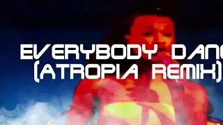 Everybody dance - Chic (Atropia remix) [ultan]