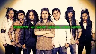 Momonon - Go Green (Official Lyrics Video)
