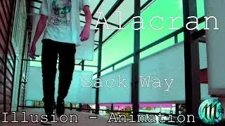 Alacran |Animation-Dance| Back Way