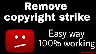 How to Remove YouTube Copyright Strike