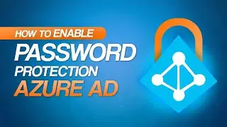 Azure AD - Enable Password Protection