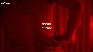 somo - mirror [legendado/tradução]