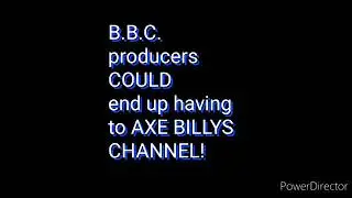 HelloitsBilly9 COULD face an AXE after INSULTING PRANK gone to far!