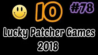 10 Lucky Patcher Android No Root Games List #78 2018