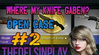 OPEN CASE | CS:GO | #2 | NO GOD PLEASE NO!