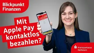 Mobiles Bezahlen mit Apple Pay - Das Smartphone als Geldbörse