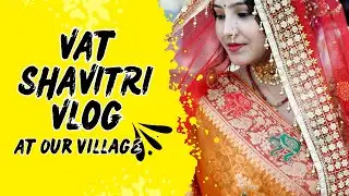 वट सावित्री व्रत कथा | Vat Savitri Vrat Katha | Vat Savitri vlog 2024